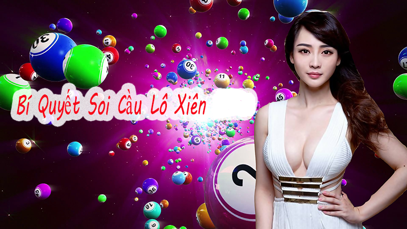 Bí kíp đánh lô xiên 2, lô xiên 3 chính xác nhất